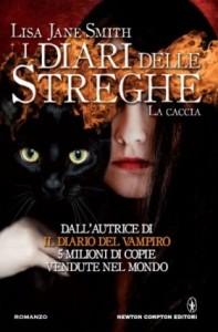 La caccia. I diari delle streghe