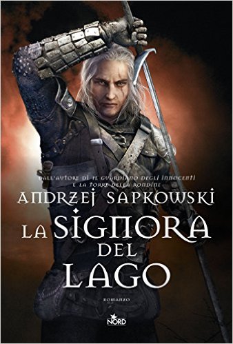 La signora del lago - Andrzej Sapkowski 