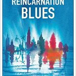 reincarnation blues di Michael Poore