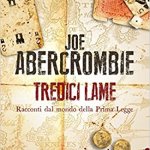 tredici lame di joe abercrombie