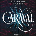 Caraval – Stephanie Garber