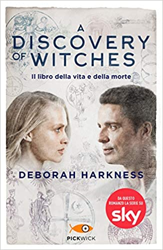 A discovery of witches. Il libro della vita e della morte