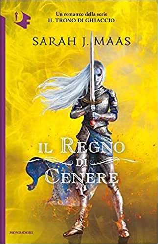 Il regno di cenere - Sarah J. Maas 